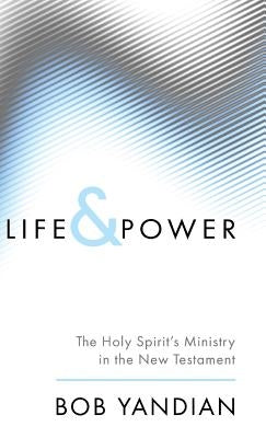 Life and Power by Yandian, Bob