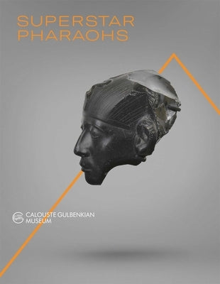 Superstar Pharaohs by Andreu-Lanoë, Guillemette