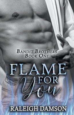 Flame For You by Damson, Raleigh