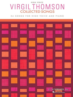 Virgil Thomson - Collected Songs: High Voice (24 Songs) by Thomson, Virgil