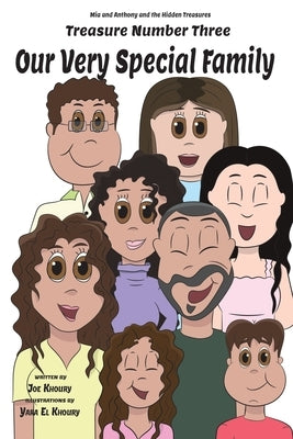 Our Very Special Family by Khoury, Joe