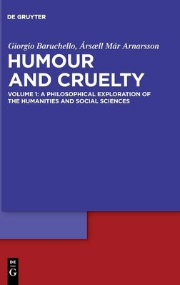 A Philosophical Exploration of the Humanities and Social Sciences by Baruchello, Giorgio