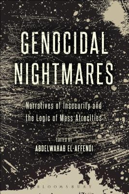 Genocidal Nightmares by El-Affendi, Abdelwahab