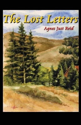 The Lost Letters by Just Reid, Agnes