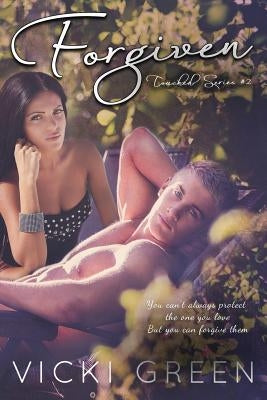 Forgiven (Touched Series #2) by Krick, Kathy