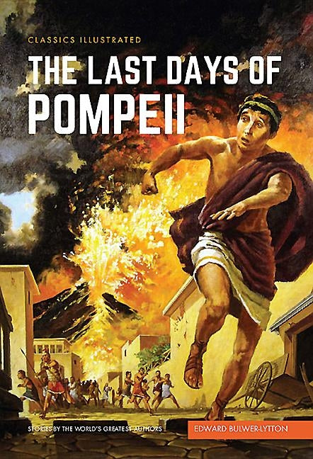 The Last Days of Pompeii by Bulwer-Lytton, Edward
