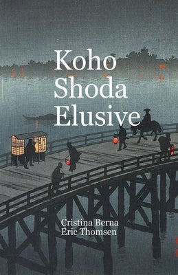 Koho Shoda Elusive by Berna, Cristina