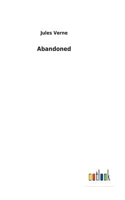 Abandoned by Verne, Jules