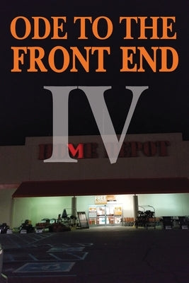 Ode to the Front End vol. IV: Home Depot by Ford, Charles