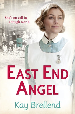 East End Angel by Brellend, Kay