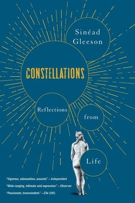 Constellations: Reflections from Life by Gleeson, Sinéad