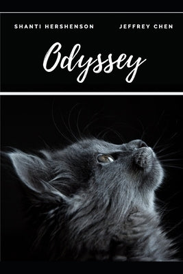 Odyssey by Chen, Shanti Hershenson Jeffrey