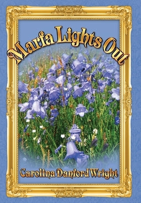 Marfa Lights Out by Danford Wright, Carolina