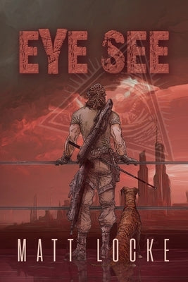 Eye See by Locke, Matt