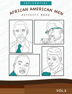 Influential African American Men: Activity Book by Norwood, Jasmine Y.