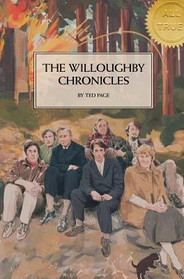 The Willoughby Chronicles by Page, Ted