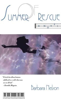 Summer of Rescue by Nelson, Barbara