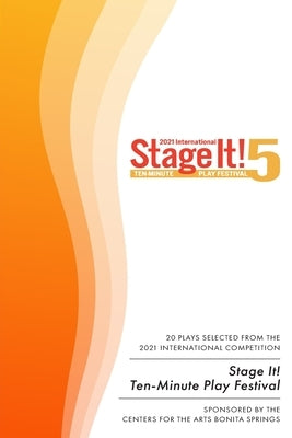 Stage It! 5: 20 Ten-Minute Plays by Blocker, Frank
