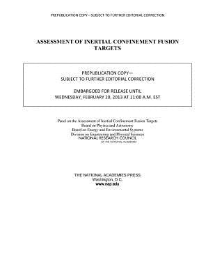 Assessment of Inertial Confinement Fusion Targets by National Research Council