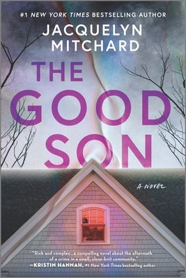The Good Son by Mitchard, Jacquelyn