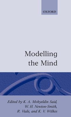 Modelling the Mind by Mohyeldin Said, K. A.