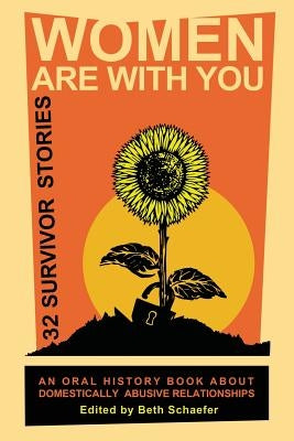 Women Are With You by Schaefer, Beth