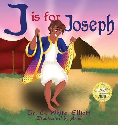 J is for Joseph by White-Elliott, Cassundra