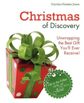 Christmas of Discovery by Jones, Carolyn Priester