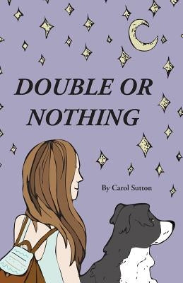 Double or Nothing by Sutton, Carol