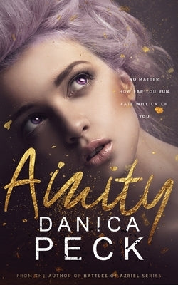 Amity by Peck, Danica