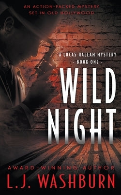 Wild Night by Washburn, L. J.