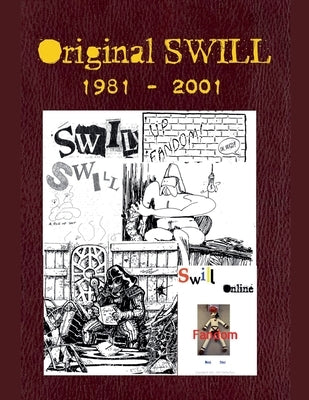 Original SWILL by Williams, Neil