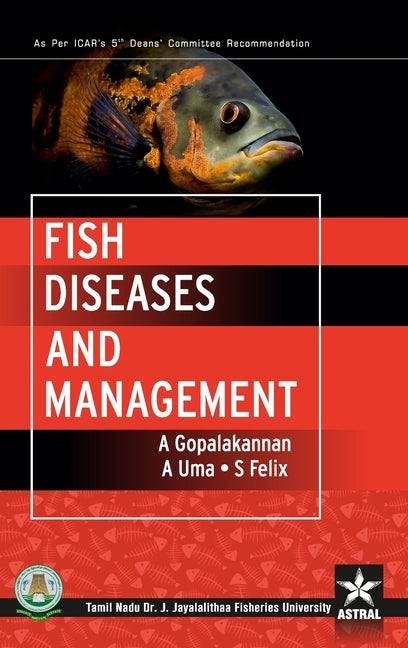 Fish Diseases and Management by Gopalakannan, A.