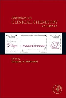 Advances in Clinical Chemistry: Volume 66 by Makowski, Gregory S.