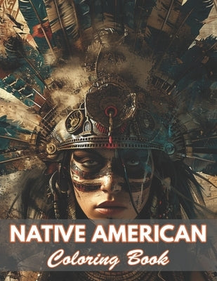 Native American Coloring Book: 100+ New and Exciting Designs by Justin, Jupiter