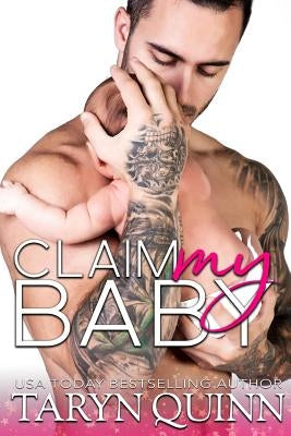 Claim My Baby by Quinn, Taryn