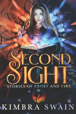 Second Sight by Swain, Kimbra
