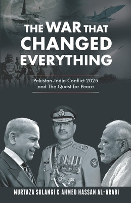 The War that Changed Everything by Al-Arabi, Ahmad Hassan