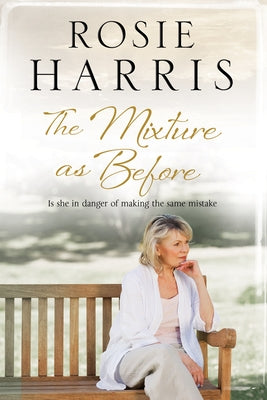 The Mixture as Before by Harris, Rosie