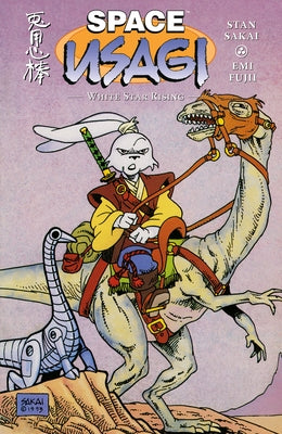 Space Usagi: White Star Rising by Sakai, Stan
