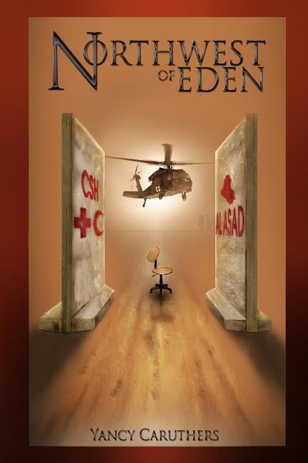 Northwest of Eden by Caruthers, Yancy