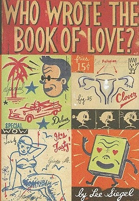 Who Wrote the Book of Love? by Siegel, Lee