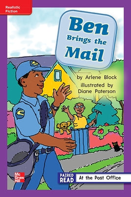 Reading Wonders Leveled Reader Ben Brings the Mail: Ell Unit 2 Week 1 Grade 1 by McGraw Hill