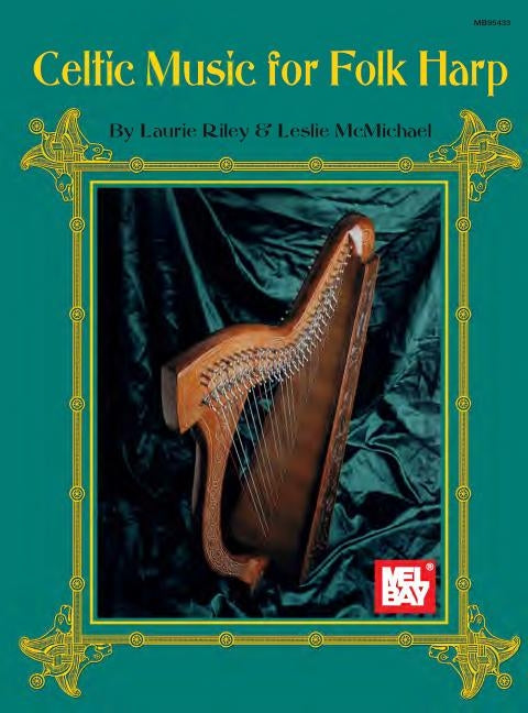 Celtic Music for Folk Harp by Riley, Laurie