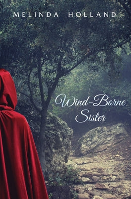 Wind-Borne Sister by Holland, Melinda