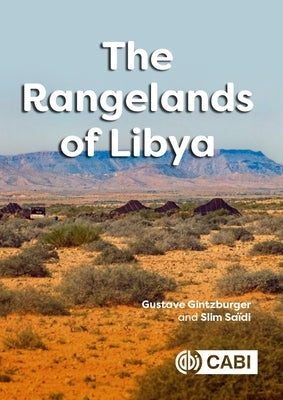 The Rangelands of Libya by Gintzburger, Gustave