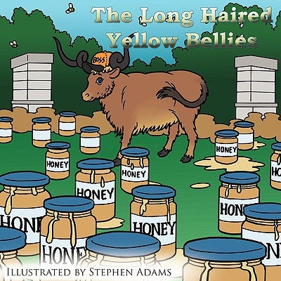 The Long Haired Yellow Bellies by Fletcher, B. R.
