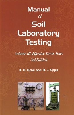 Manual of Soil Laboratory Testing by Head, K. H.