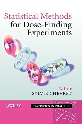 Statistical Methods for Dose-Finding by Chevret, Sylvie