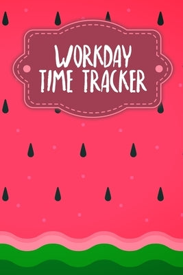 Workday Time Tracker: Weekly timesheets to complete for 2 years - Design: Watermelon by Wagner, Gerda